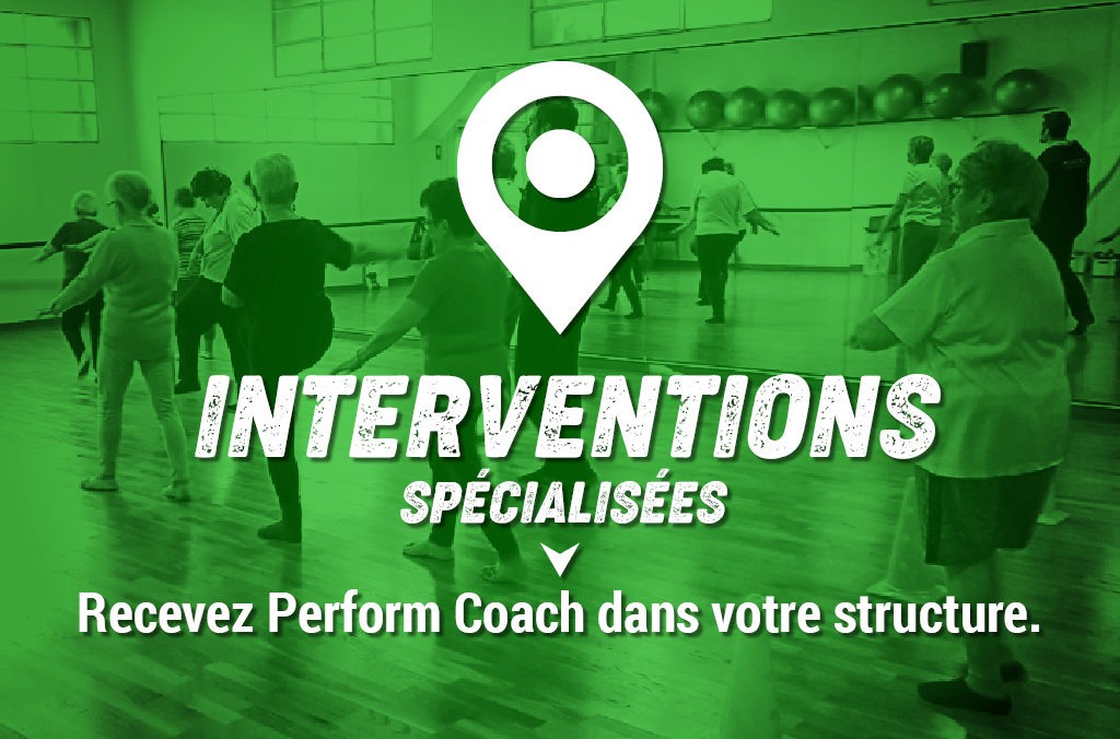 interventions spécialisées perform coach